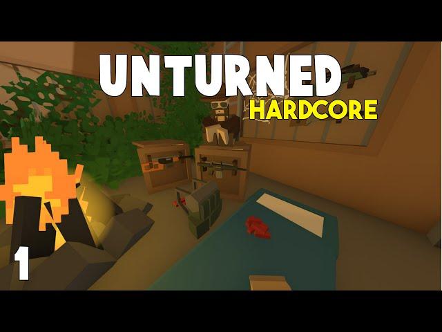 Unturned: Hardcore Survival | Barely Surviving | Part 1