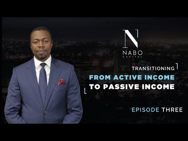 This is how we transition you from Active income to Passive Income.