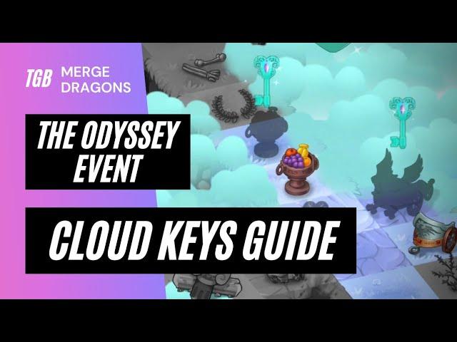 Merge Dragons Odyssey Event Cloud Keys Guide 