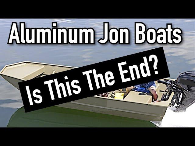 Why You Can't Buy New Small Aluminum Boats