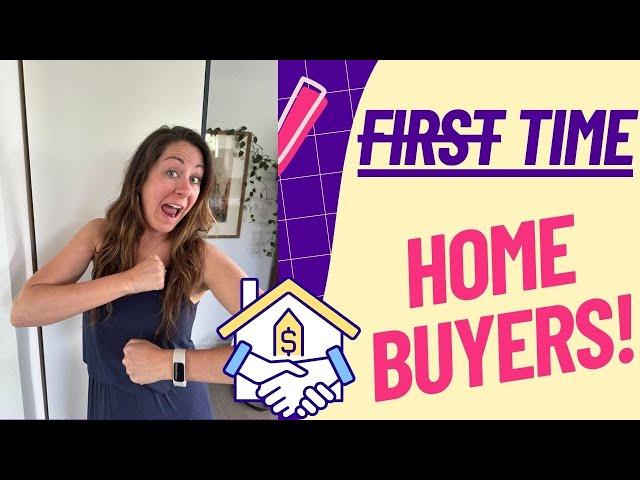 First? Time Home Buyer!!