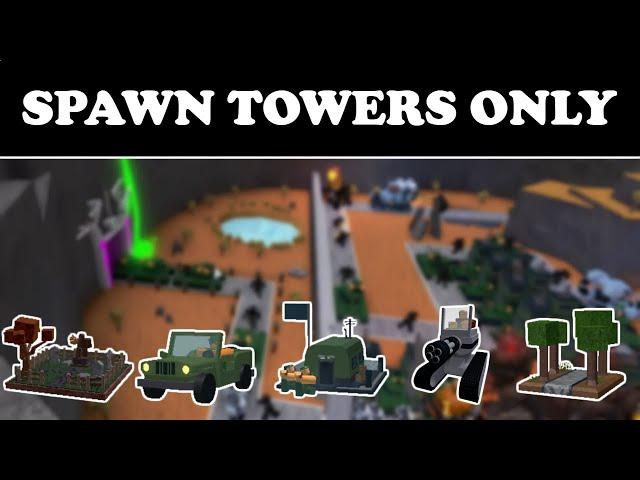 SPAWN TOWERS ONLY (+FARM) | 𝙑𝙊𝙄𝘿 𝘽𝙀𝘼𝙏𝙀𝙉 | Roblox Tower Battles [OUTDATED]