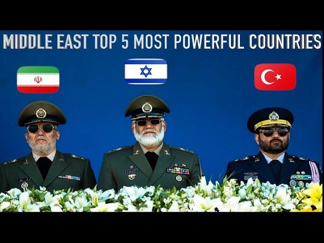 Middle East Top 5 Most Powerful Countries