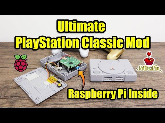 Ultimate PlayStation Classic Mod -  I Put A Raspberry Pi In It!