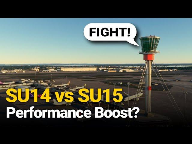 Does Sim Update 15 Increase Performance in MSFS 2020? SU15 vs SU14