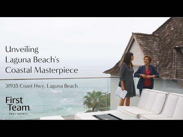 FirstTeam® Brokers Preview | 31935 Coast Hwy Laguna Beach