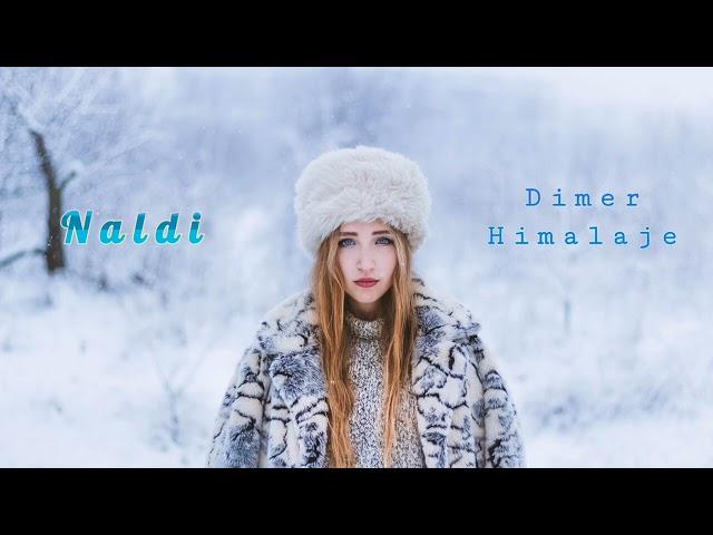 DIMER HIMALAJE - NALDI (Prod. By Naldi)