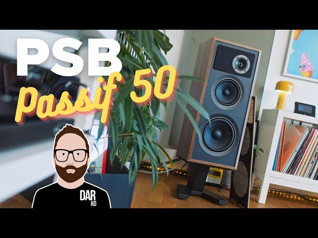 PSB's Passif 50 review: SERIOUSLY IMPRESSIVE loudspeakers