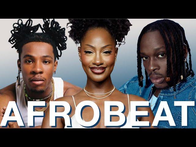 AFROBEAT GREATEST HITS OF 2025, 2024, 2023 (AMAPIANO, AFROBEATS) - FIREBOY, TEMS, JOEBOY, AYRA