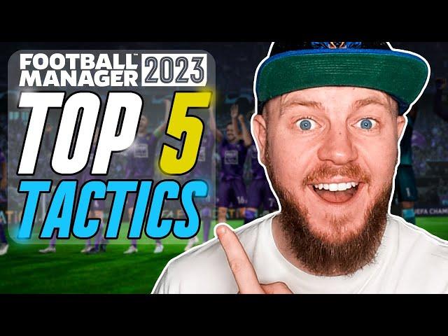 I Tested the BEST Top 5 Tactics on FM23