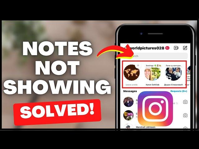 How To Fix Instagram Notes Feature Not Showing (2023)