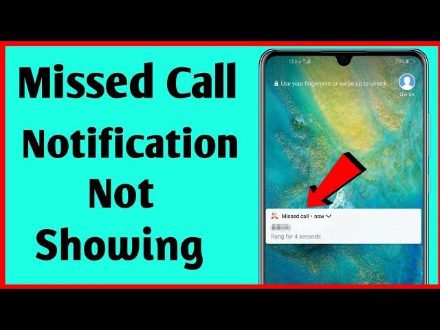 How To Fix Missed Call Notification Not Showing On Android | Fixed