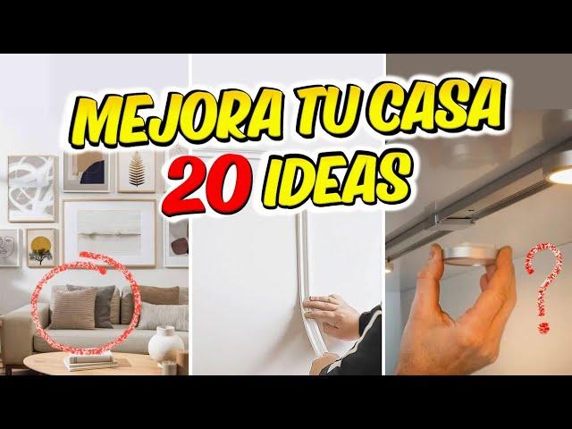 20 SOLUCIONES FÁCILES y ECONÓMICAS para MEJORAR tu CASA rentada o propia