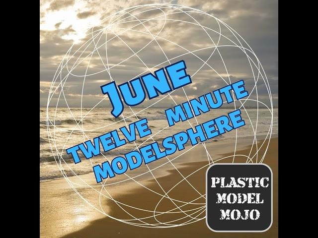 PMM Twelve Minute Modelsphere: June 2023