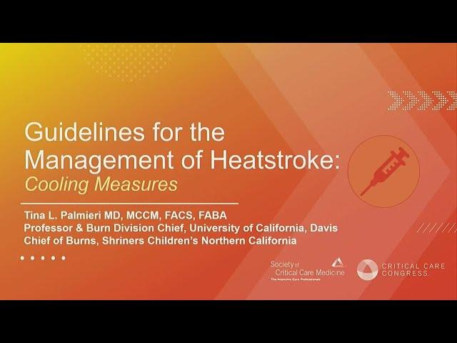 Guidelines for the Management of Heatstroke