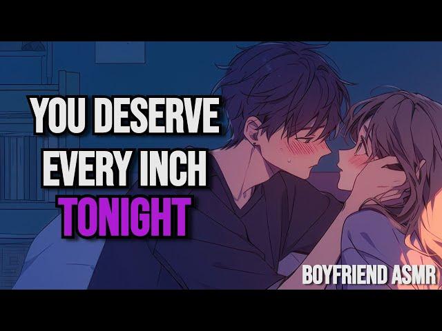 (SPICY) Your Boyfriend Rewards You With D- For Doing Your Work (Gentle With You) (M4F) ASMR BF