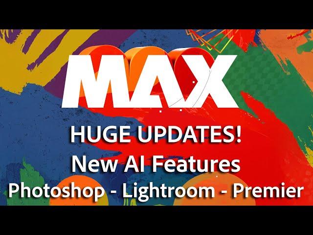 New AI Tools for Creators in Photoshop, Lightroom & Premiere Pro - Adobe MAX 2024: