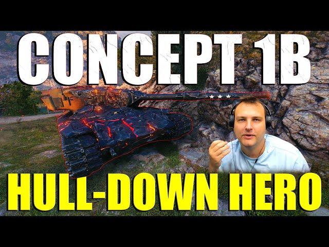 CONCEPT 1B: Hull-Down Masterclass! | World of Tanks