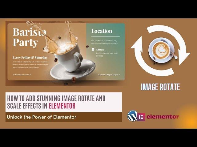 How to Add Stunning Image Rotate and Scale Effects in Elementor