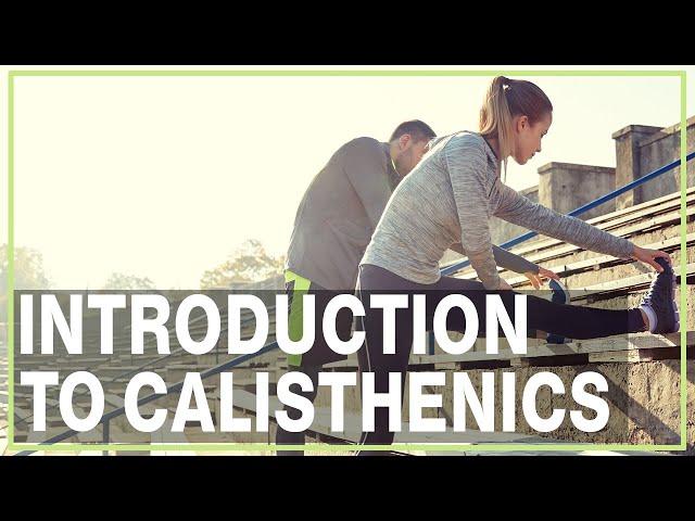 CALISTHENICS: Getting Started - Rehab & Prehab