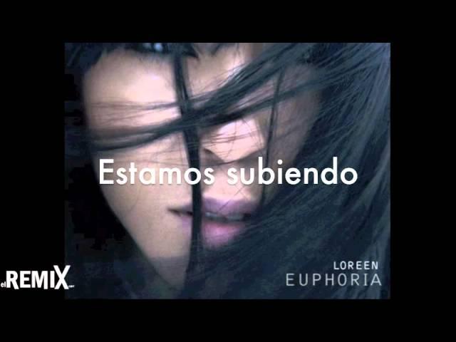 Loreen - Euphoria (subtítulos en español) - elRemix.com - Ganadora Eurovision Suecia 2012