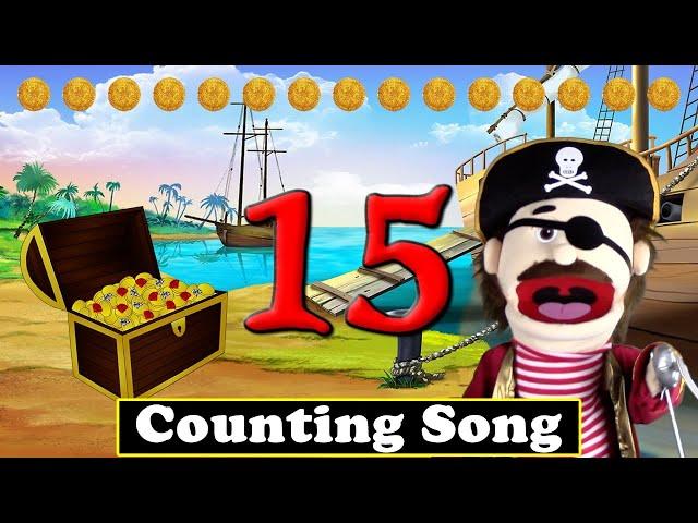 LEARN TO COUNT 1-15 Pirate Song | Number 15 for preschool, kindergarten, toddler