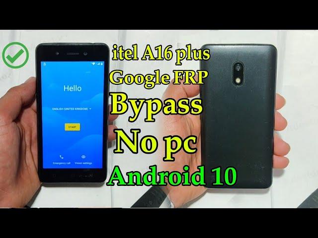 itel A16 plus Google FRP Bypass Android 10 without Pc 