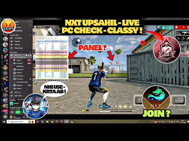 NXT UPSAHIL - PC CHECK LIVE !|| UPSAHIL Again - Join NXT Guild ?|| @classyfreefire REACT !