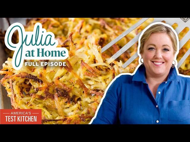 Easy Brunch: Sheet Pan Hash Browns and Shakshuka | Julia At Home Full Episode (S3 E2)