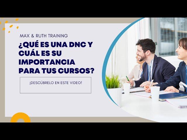 ¿Qué es una DNC y  cuál es su importancia para tus cursos?