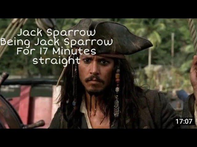 Jack Sparrow being the best pirate you've ever seen for 17 minutes straight