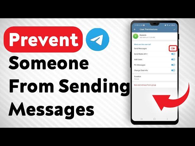 How To Prevent Someone From Sending Messages In Telegram Group