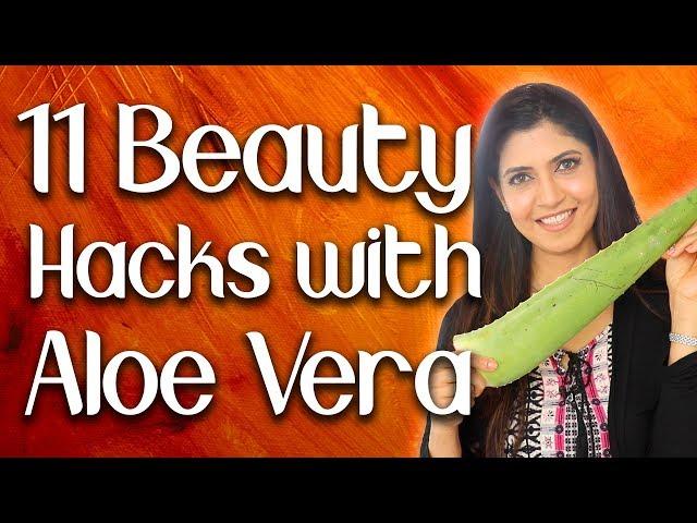 11 Beauty Hacks with Aloe Vera - Ghazal Siddique