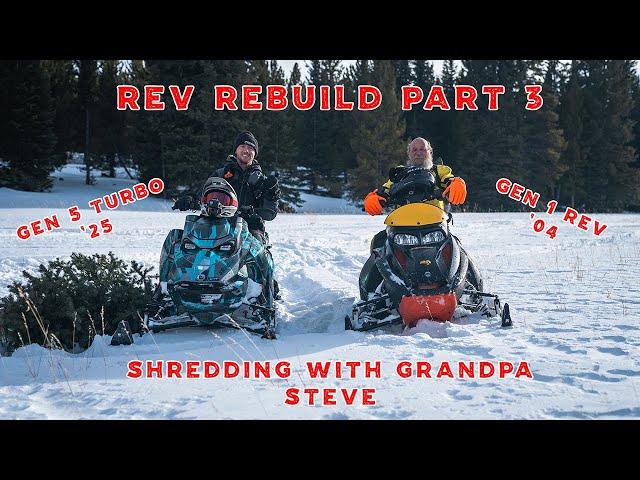 Ski-Doo Rev Rebuild Part 3 | Shreddin' with Grandpa Steve in the Bighorns