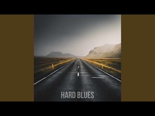 Hard Blues