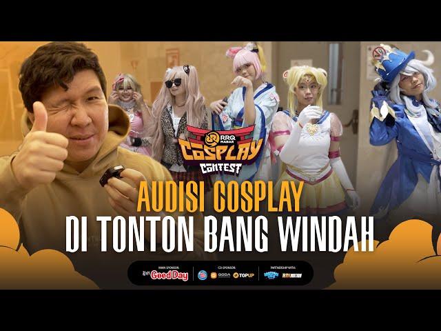 AUDISI RRQ MABAR COSPLAY CONTEST DI DATENGIN BANG WINDAH