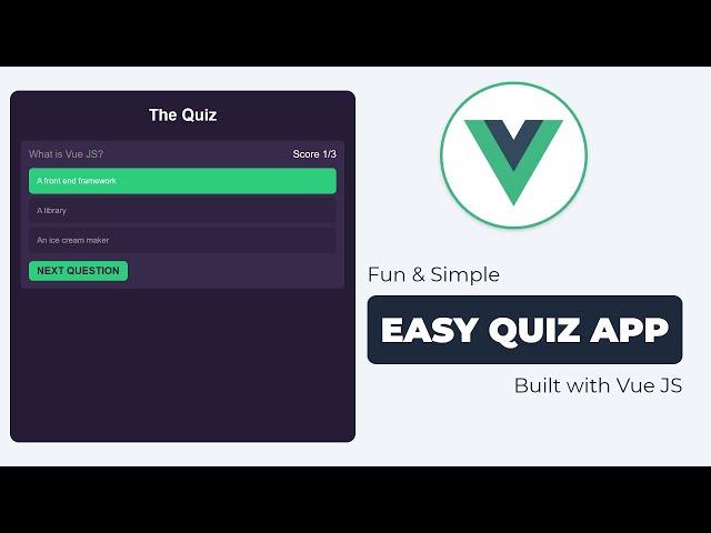 Build a QUIZ app using Vue JS | Easy Tutorial