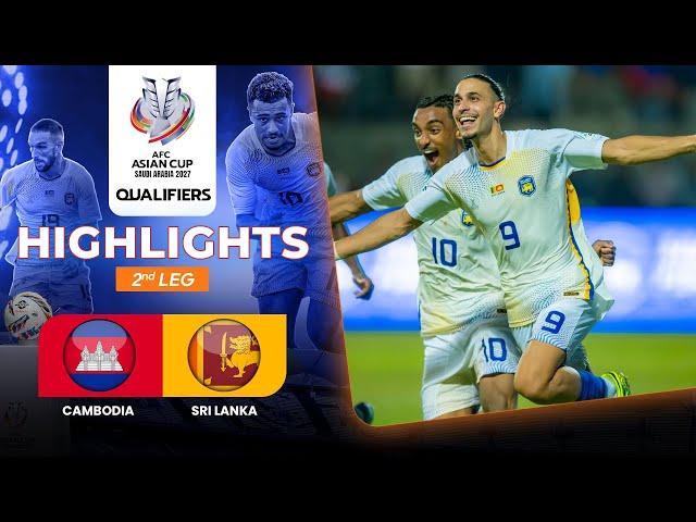 HIGHLIGHTS – Cambodia vs Sri Lanka – AFC Asian Cup Qualifiers – 2nd Leg