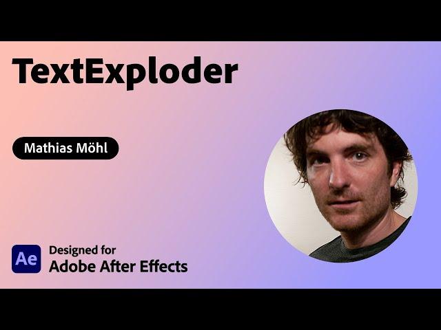 Split Text Layers in After Effects with TextExploder by Mathias Möhl | Adobe Creative Cloud