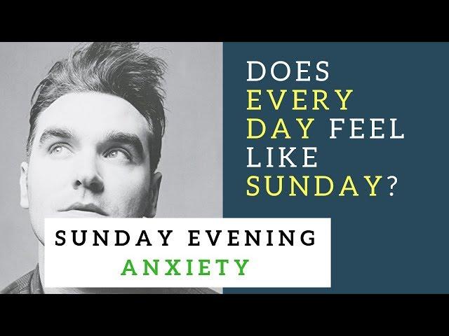 Sunday Evening Anxiety | How to Overcome it | Why it happens