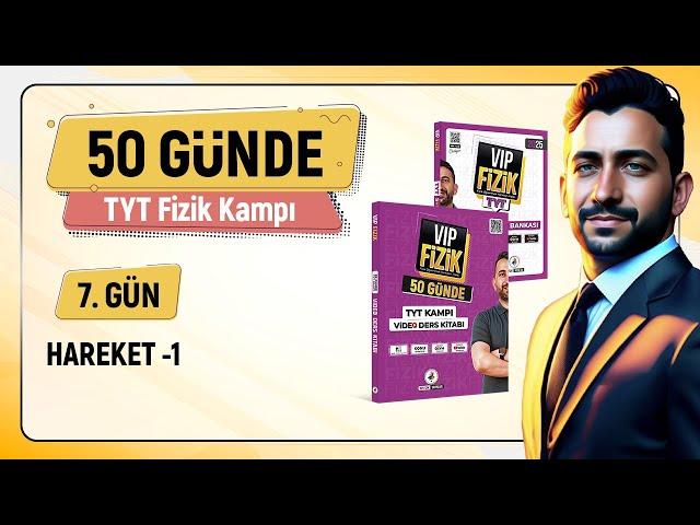 Hareket konu anlatımı -1 | 7.Gün 1.video | 2025