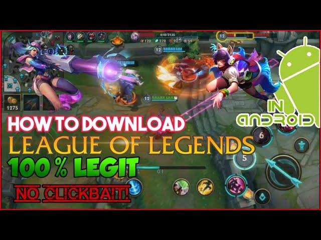 How to download league of legends in andriod/lol apk file no clickbait