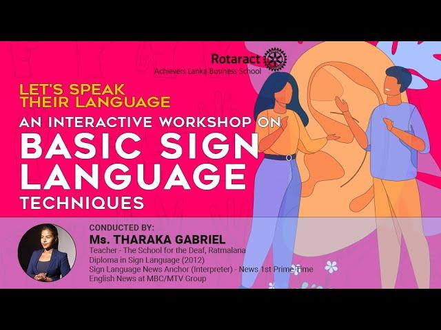 Basic Sign Language Techniques - Interactive Workshop | Let's Speak their Language