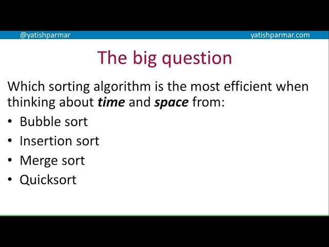 Time and space complexity of sorting algorithms