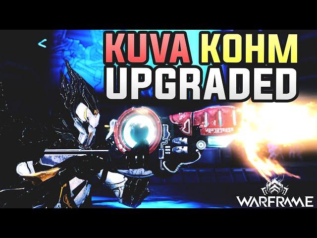 Warframe - Kuva Kohm ⬆️ Upgraded ⬆️  | 2022 Build Update