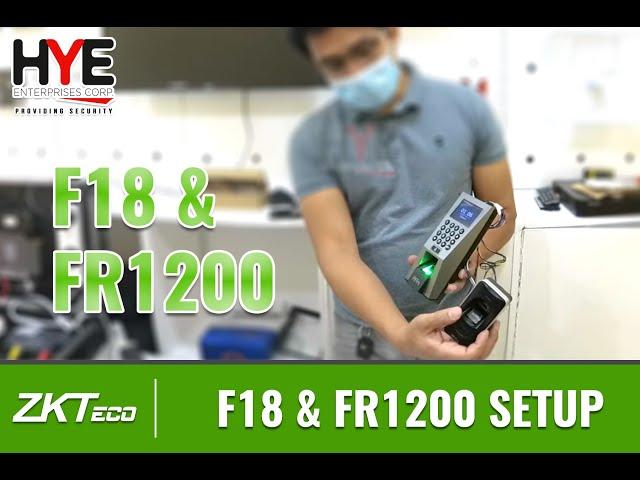 ZKTECO F18 & FR1200 SETUP