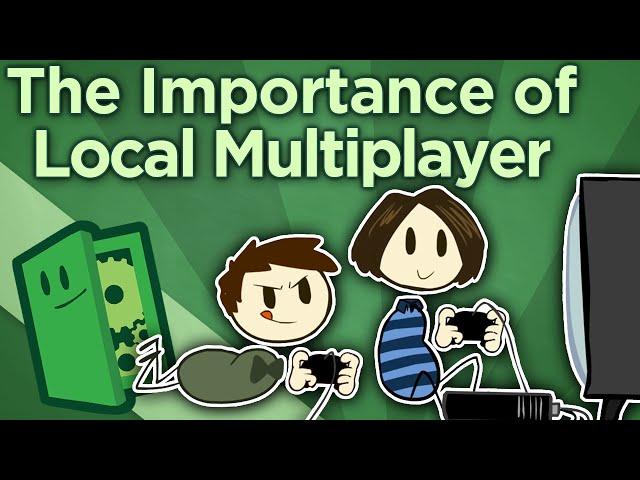 The Importance of Local Multiplayer - Seeing Eye-to-Eye - Extra Credits