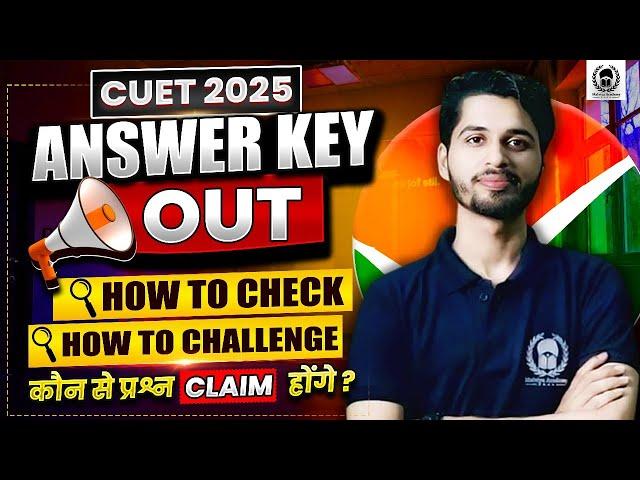 CUET 2025 Answer Key Out ! How to challenge cuet answer key ? Step by step process | Vaibhav Sir