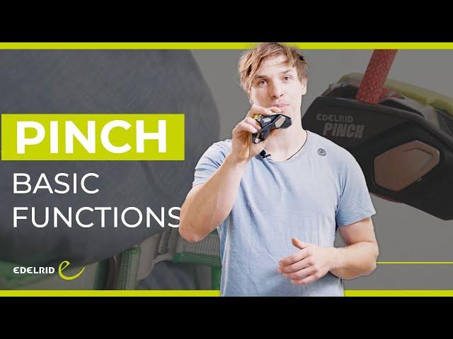 PINCH Basic Functions | EDELRID