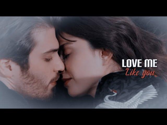 Nazli & Ferit || Love Me Like You Do
